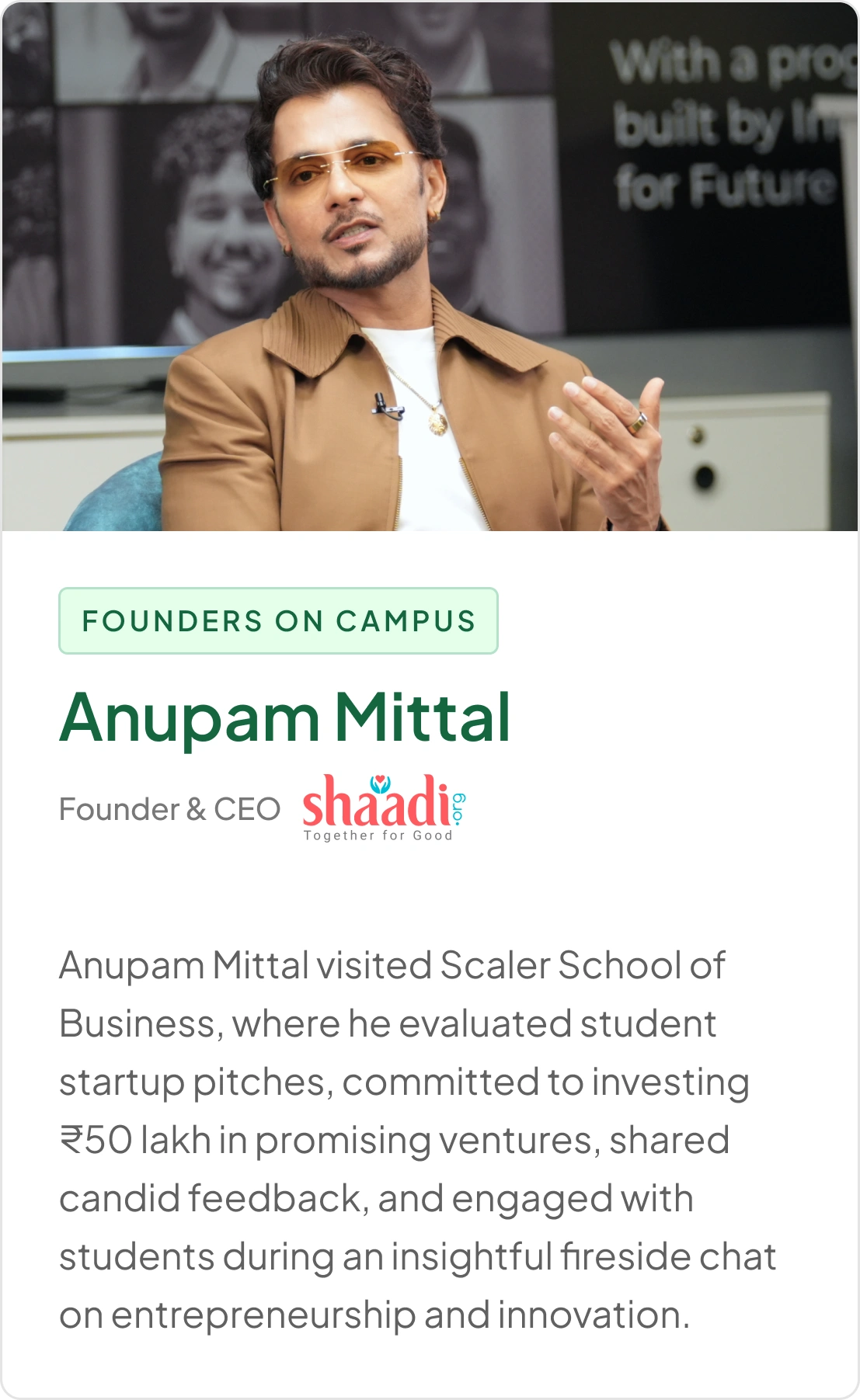 Anupam Mittal - Founders on Campus at Scaler School of Business