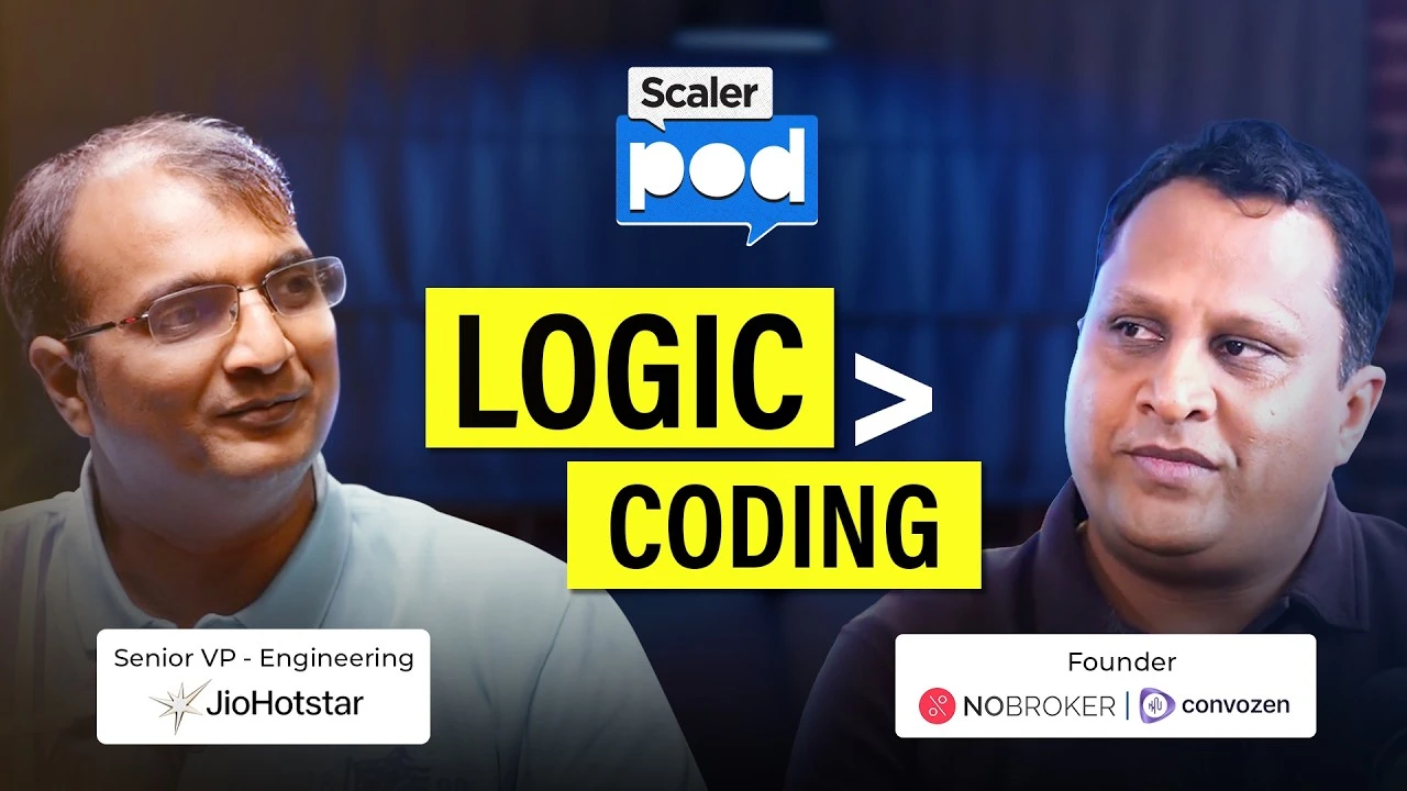 Scaler podcast episode: Coding Isn't Enough to Build Great Products