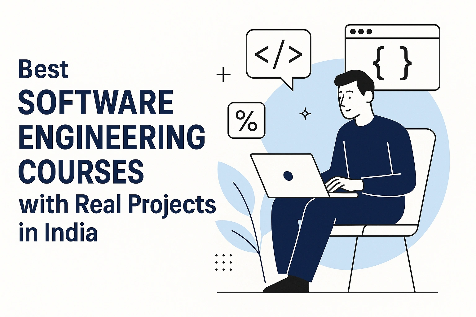 Best Software Engineering Courses with Real Projects in India (2026 Guide)