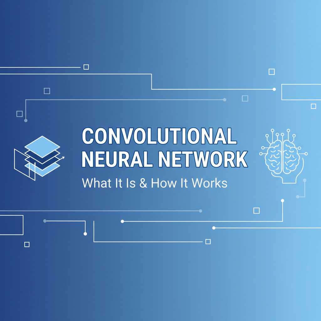 Banner_convolutional_neural_network_what_it_is_how_it_works.png