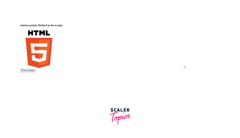 JavaScript window.print() method Scaler Topics